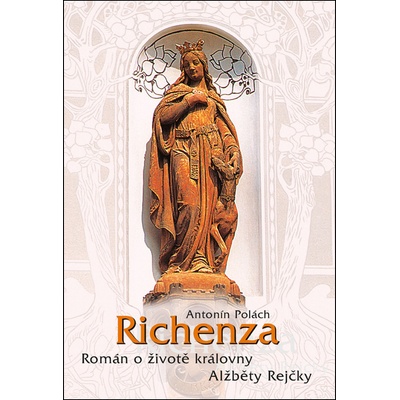Richenza - Román o životě královny Alžbě