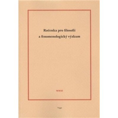 Ročenka pro filosofii a fenomenologický výzkum 2011