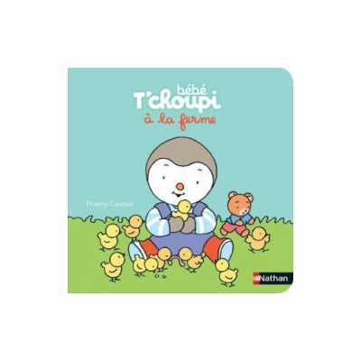Bébé T'choupi à la ferme