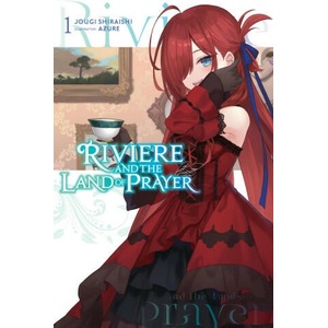 RIVIERE & THE LAND OF PRAYER LN V01 | V01 (ISBN: 9781975379780)