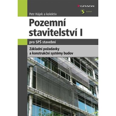 Pozemní stavitelství I pro SPŠ stavební