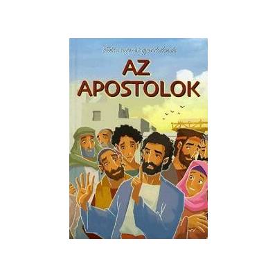 Biblia sorozat gyerekeknek: Az apostolok