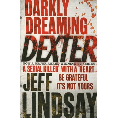 Darkly Dreaming Dexter - Jeff Lindsay