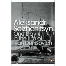 One Day in the Life of Ivan Denisovich Aleksandr Solzhenitsyn