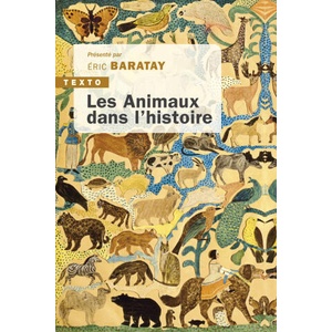 Les animaux dans l'histoire | Baratay (2024)