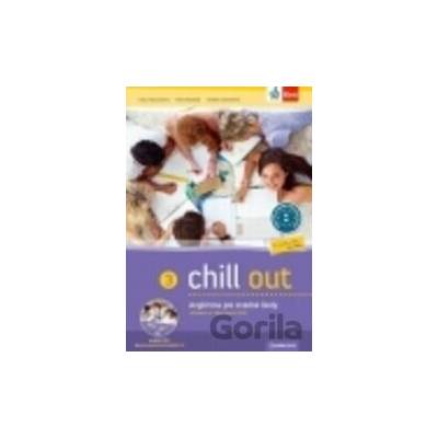 Chill out 3 SK– učebnica s pracovným zošitom (Chill out 3 SK– učebnica s pracovným zošitom)