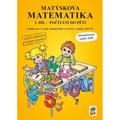Matýskova matematika, 1. díl - počítání do 5 - aktualizované vydání 2018