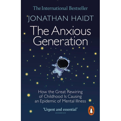 The Anxious Generation