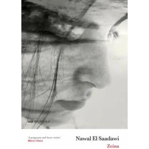 Zeina | Nawal El Saadawi, Amira Nowaira (ISBN: 9780863563553)