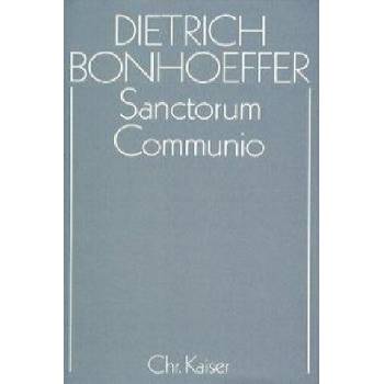 Sanctorum Communio | Joachim Soosten, Dietrich Bonhoeffer