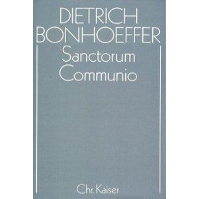 Sanctorum Communio | Joachim Soosten, Dietrich Bonhoeffer