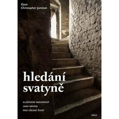 Hledání svatyně - Jamison Christopher