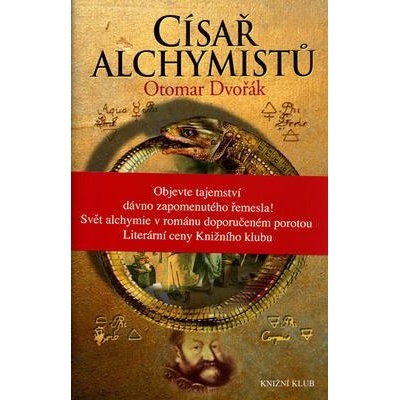Císař alchymistů - Otomar Dvořák