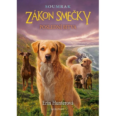Zákon smečky Soumrak 6 - Poslední bitva - Hunter Erin