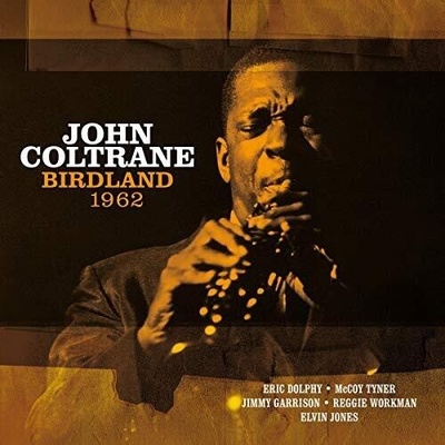 COLTRANE, JOHN - BIRDLAND 1962 LP