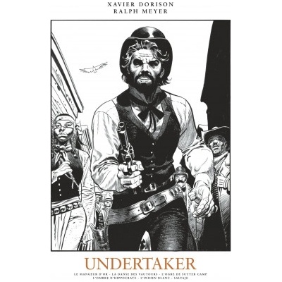 Undertaker - Intégrale - Tome 1 - Undertaker - Intégrale | Meyer Ralph, Dorison Xavier, Dorison Xavier, Delabie Caroline