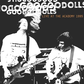 The Goo Goo Dolls - Live At The Academy 1995, New York (3 LP) (0093624859185)