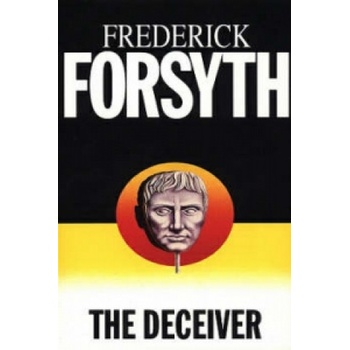 The Deceiver - Frederick Forsyth