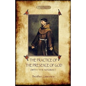 Practise of the Presence of God/ Maxims of Brother Lawrence | Brother Lawrence (2011)