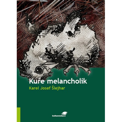 Kuře melancholik