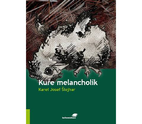 Kuře melancholik