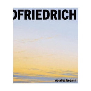 Caspar David Friedrich | Holger Birkholz, Petra Kuhlmannn-Hodick, Stephanie Buck, Hilke Wagner (ISBN: 9783954988297)