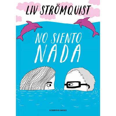 No siento nada | LIV STROMQUIST