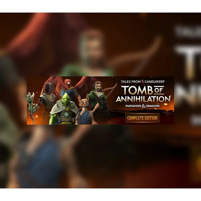 Tales from Candlekeep: Tomb of Annihilation