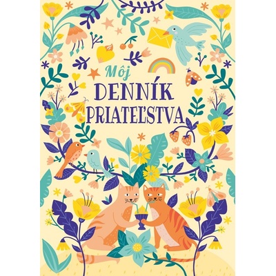 Môj denník priateľstva - kolektív autorov