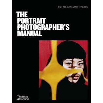Image 1 of Portrait Photographer's Manual | Cian Oba-Smith, Max Ferguson