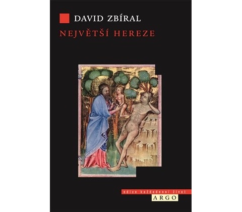 Největší hereze
