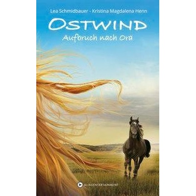 Ostwind - Aufbruch nach Ora