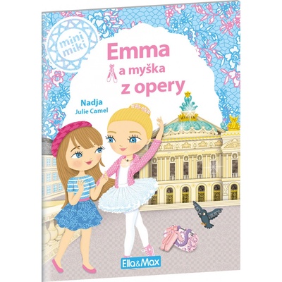 EMMA A MYŠKA Z OPERY ─ Příběhy pro nejmenší