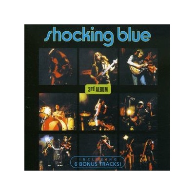 SHOCKING BLUE: 3RD ALBUM CD
