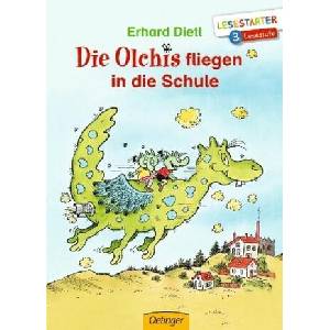 Die Olchis fliegen in die Schule | Erhard Dietl, Erhard Dietl (ISBN: 9783789112652)