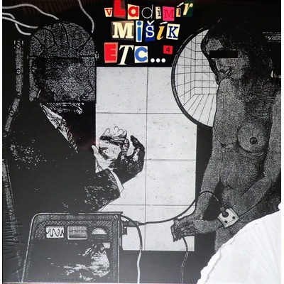 Vladimír Mišík, ETC... 4 LP