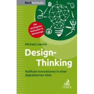 Design Thinking | Michael Lewrick (2018)