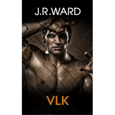 J. R. Ward - Vlk