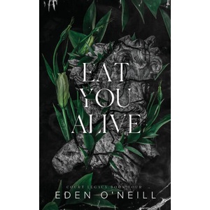 Eat You Alive | Eden O'Neill (2022)