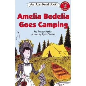 Amelia Bedelia Goes Camping | Peggy Parish, Lynn Sweat (ISBN: 9780060511067)