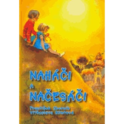 Naháči a načesáči - František Zborník