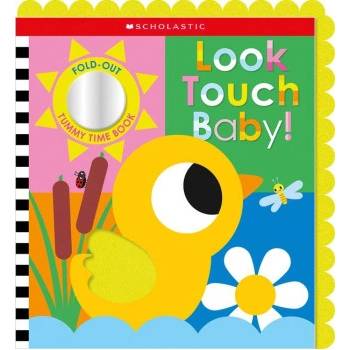 Look Touch Baby! (a Fold-Out Tummy Time Book) | SCHOLASTIC EARLY LEARNERS