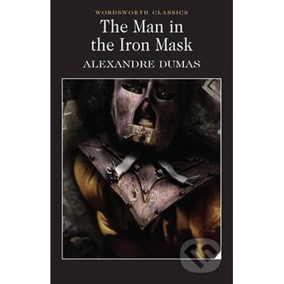 The Man in the Iron Mask - Wordsworth Classics... - Alexandre Dumas