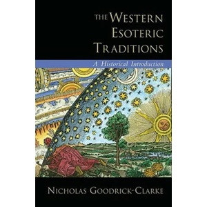 Western Esoteric Traditions | Goodrick-Clarke (2008)
