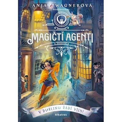 Magičtí agenti – V Dublinu řádí víly!