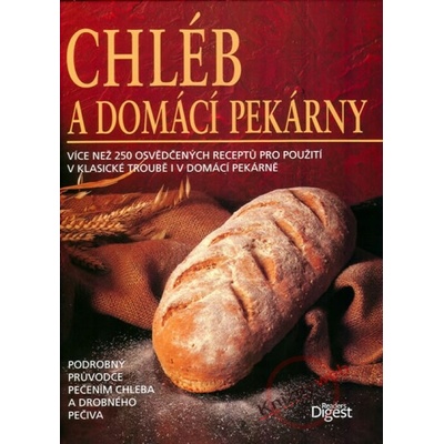 Chléb a domácí pekárny