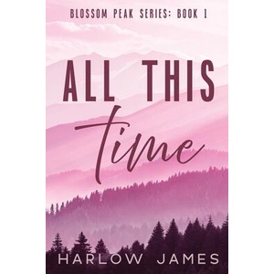 All This Time (ISBN: 9798991541930)