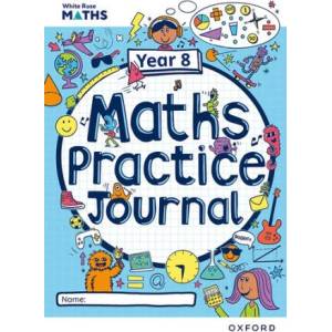 White Rose Maths Practice Journals Year 8 Workbook: Single Copy (Paperback) | Emily Fox (ISBN: 9781382044813)
