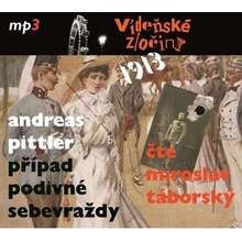 Vídeňské zločiny 1913 - Případ podivné sebevraždy - Čte Miroslav Táborský