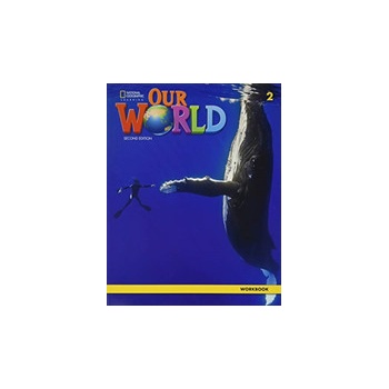 Our World 2e Level 2 Workbook